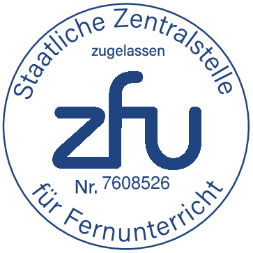 ZFU-Siegel: zugelassen von der Staatlichen Zentralstelle für Fernunterricht, Nr. 7608526